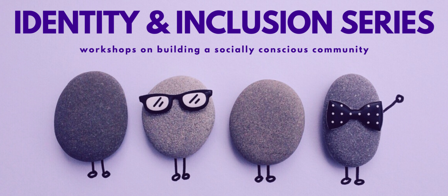Identity & Inclusion Series: Unconscious Bias