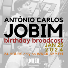 Antonio Carlos Jobim Birthday Broadcast