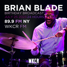 Brian Blade Birthday Broadcast