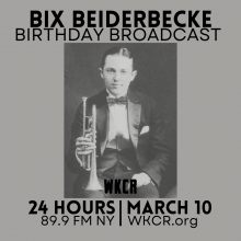 Bix Beiderbecke Birthday Broadcast
