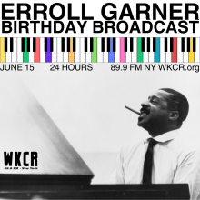 Erroll Garner Birthday Broadcast