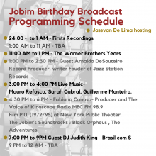 Jobim Broadcast Schedule