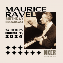 Maurice Ravel Birthday Broadcast