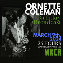 Ornette Coleman Birthday Broadcast