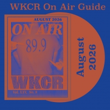 WKCR On Air Guide August 2026. Orange and blue magazine cover, with tshirt that says 89.9 fm.