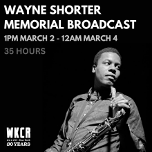WAYNE SHORTER MEMORIAL BROADCAST