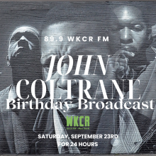John Coltrane Birthday Broadcast